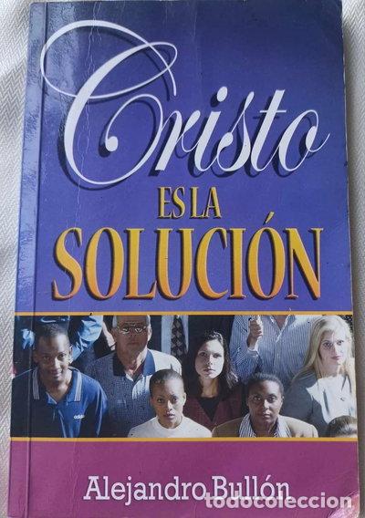Livres: Cristo es la soluci&oacute;n- 9781575545066
