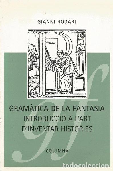 Libros: Gram&agrave;tica de la fantasia- 9788478098361