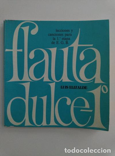 Libros: Flauta Dulce 1&ordm; - Lecciones y canciones para la 1&ordm; etapa de EGB- 9788485167173