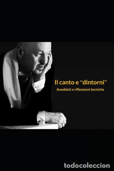 Livros em segunda m&atilde;o: Il canto e &ldquo;dintorni&rdquo;: aneddoti e riflessioni tecniche- 9798304312615