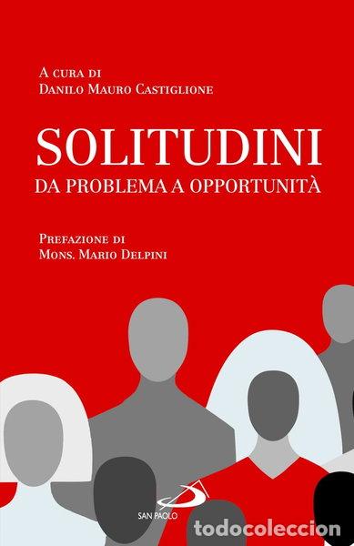Livros em segunda m&atilde;o: Solitudini. Da problema a opportunit&agrave;- 9788892246980