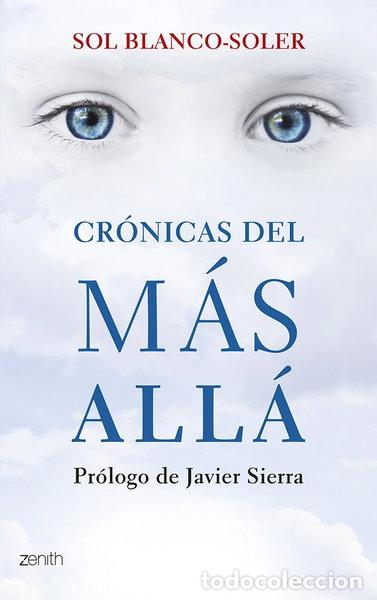 Libros: Cr&oacute;nicas del M&aacute;s All&aacute;- 9788408118459
