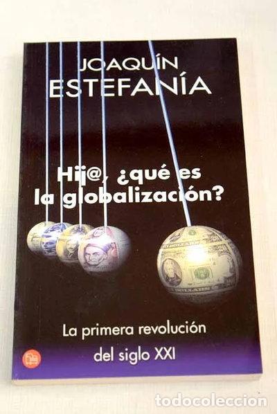 Libros: Hija, &iquest;qu&eacute; es la globalizaci&oacute;n?- 9788466309455