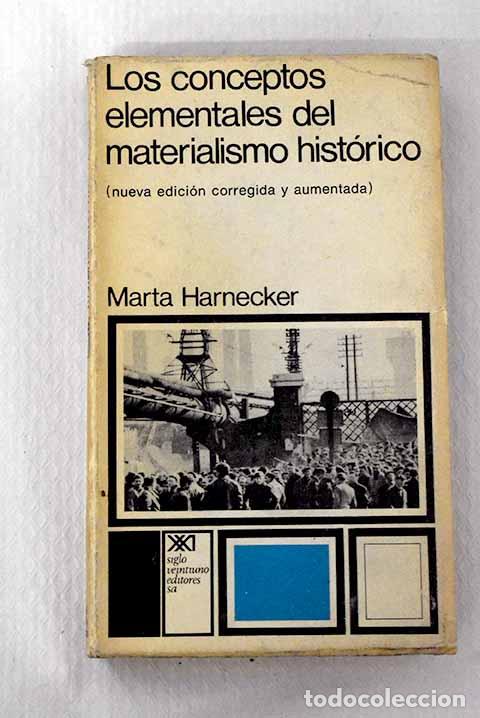 Libros: Los conceptos elementales del materialismo hist&oacute;rico.- Harnecker, Marta - Foto 1