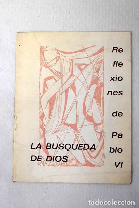 Libros: Reflexiones de Pablo VI.- Pablo VI - Foto 1