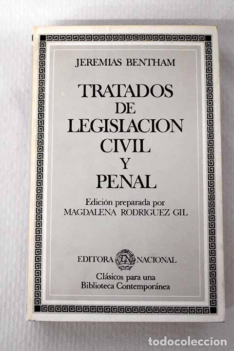 Libros: Tratados de legislaci&oacute;n civil y penal.- Bentham, Jeremy