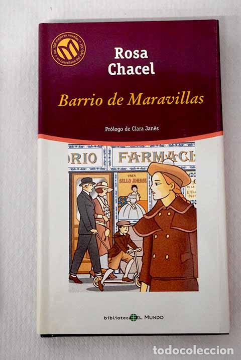 Libros: Barrio de Maravillas.- Chacel, Rosa