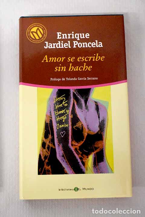 Libros: Amor se escribe sin hache.- Jardiel Poncela, Enrique