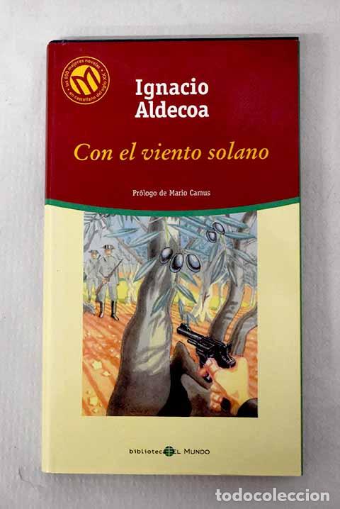 Libros: Con el viento solano.- Aldecoa, Ignacio
