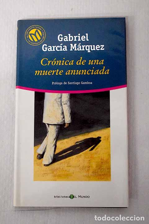 Libri di seconda mano: Cr&oacute;nica de una muerte anunciada.- Garc&iacute;a M&aacute;rquez, Gabriel