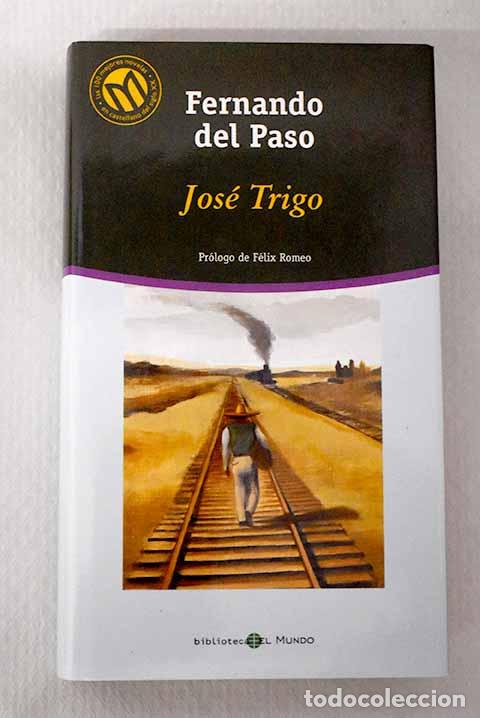 Libri di seconda mano: Jos&eacute; Trigo: Paso, Fernando del.- Paso, Fernando del