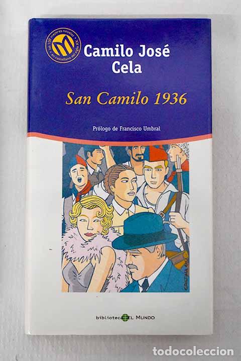 Libri di seconda mano: V&iacute;speras, festividad y octava de San Camilo del a&ntilde;o 1936 en Madrid.- Cela, Camilo Jos&eacute;