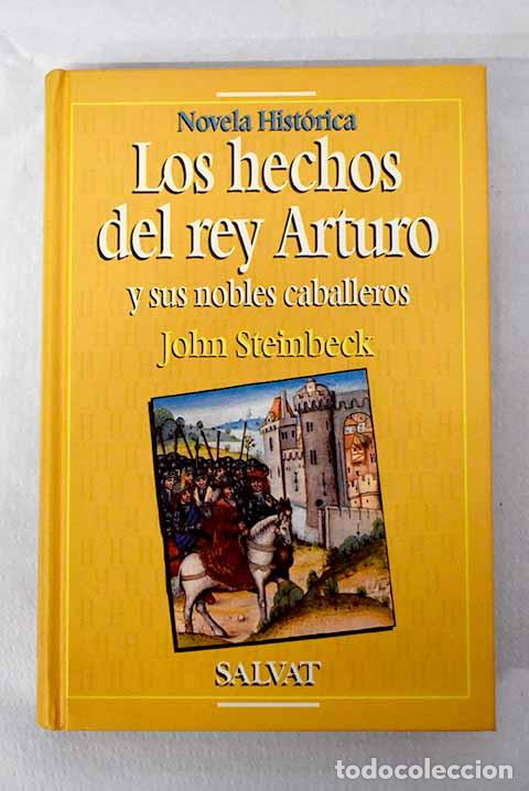 Livres: Los hechos del rey Arturo y sus nobles caballeros.- Steinbeck, John