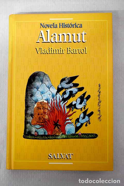 Livres: Alamut: Bartol, Vladimir.- Bartol, Vladimir