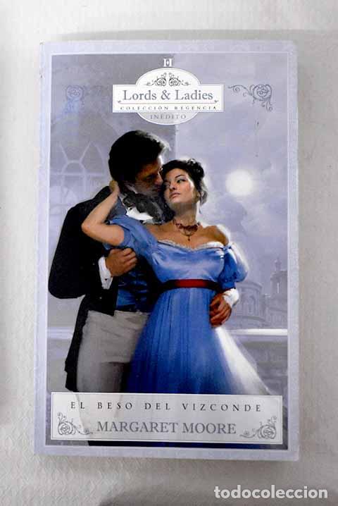 Libros: El beso del vizconde.- Moore, Margaret