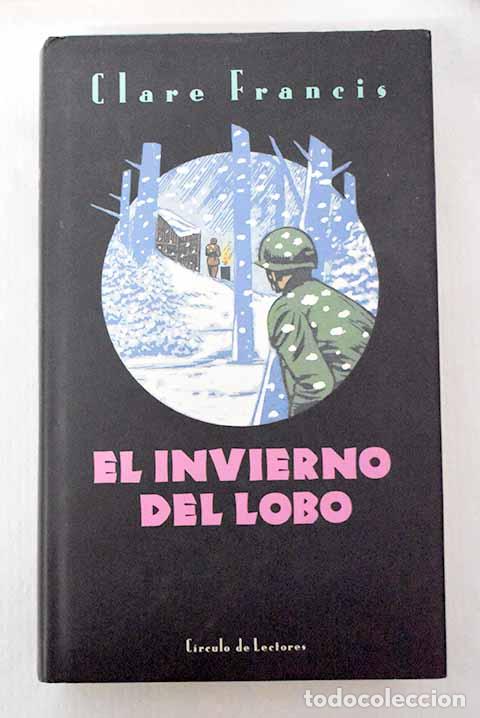 Libros: El invierno del lobo.- Francis, Clare
