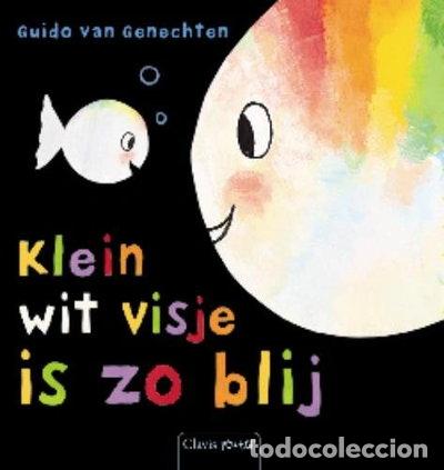 Libri di seconda mano: Klein wit visje is zo blij- 9789044808391