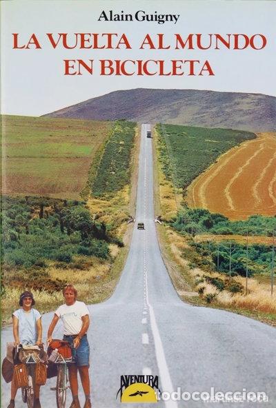 Libros: La vuelta al mundo en bicicleta- 9788427009509