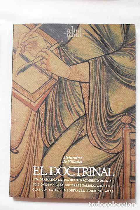 Libros: El Doctrinal: una gram&aacute;tica latina del renacimiento del siglo XII.- Alexander de Villa Dei
