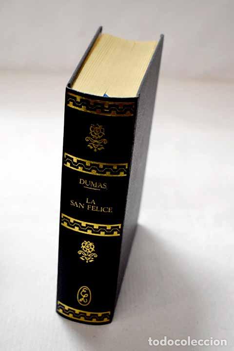 Libros: El destino de la San Felice.- Dumas, Alejandro