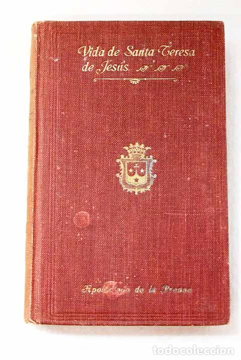Libros: Obras de Santa Teresa de Jes&uacute;s, Tomo I.- Jes&uacute;s, Santa Teresa de