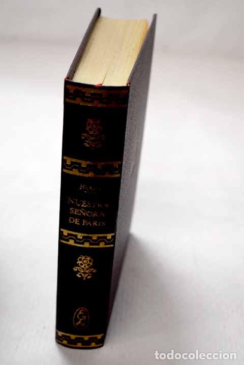 Libros: Nuestra Se&ntilde;ora de Paris.- Hugo, Victor