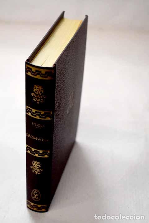 Libros: Cromwell: Hugo, Victor.- Hugo, Victor