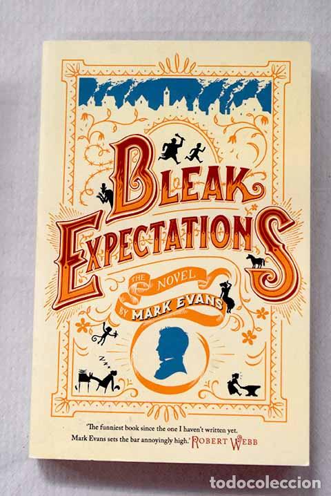 B&uuml;cher: bleak expectations: Evans, Mark.- Evans, Mark