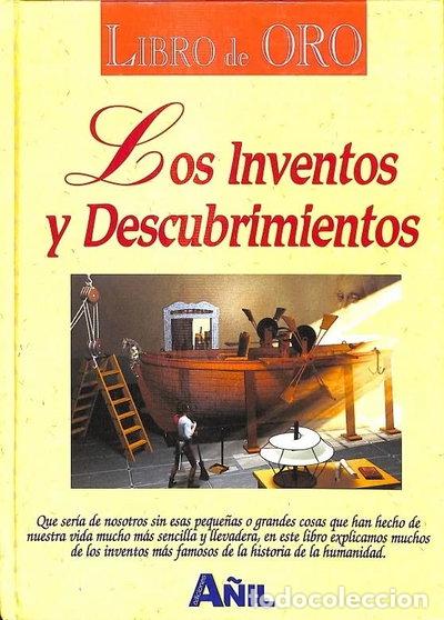 Libros: El Libro de Oro de los Inventos y Descubrimientos- 9788495377173
