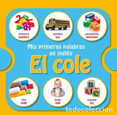 Livros em segunda m&atilde;o: Mis primeras palabras en ingl&eacute;s: El cole- 9788448835774