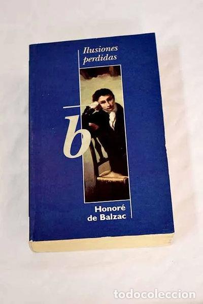 B&uuml;cher: Ilusiones perdidas- 9788440667823