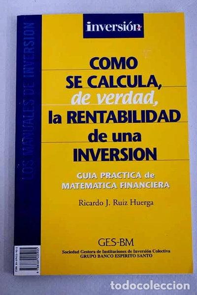 Libros: C&oacute;mo se calcula, de verdad, la rentabilidad de una inversi&oacute;n- 9788489405905