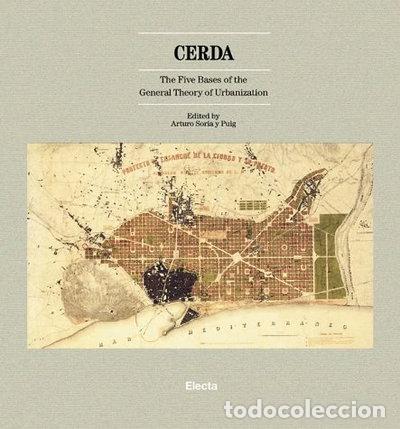 Libros: Cerd&aacute;: The Five Bases of the General Theory of Urbanization- 9788481560657