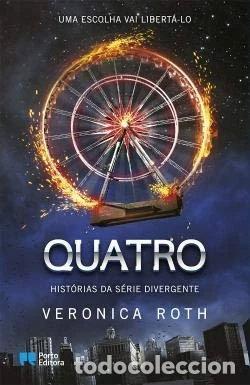B&uuml;cher: Quatro - Hist&oacute;rias da S&eacute;rie Divergente- 9789720047250