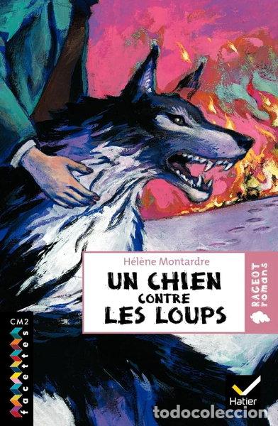 B&uuml;cher: Un chien contre les loups- 9782218926617
