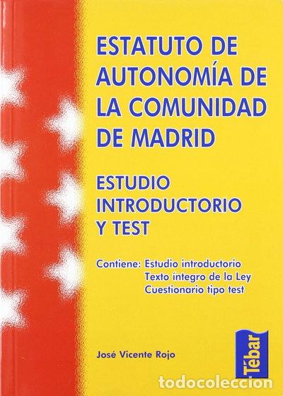 B&uuml;cher: Estatuto de Autonom&iacute;a de la Comunidad de Madrid. Estudio introductorio y test- 9788473603409