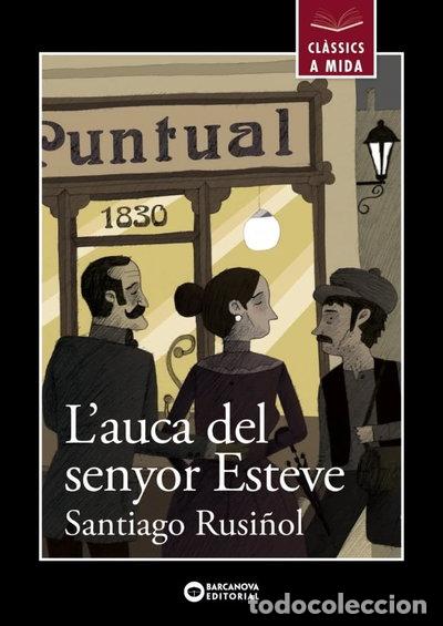 Libros: L'auca del senyor Esteve- 9788448934910