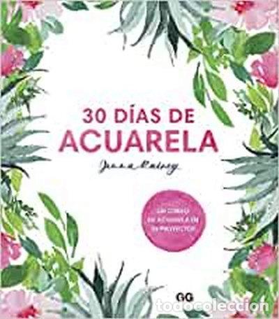 Libros: 30 d&iacute;as de acuarela- 9788425232008