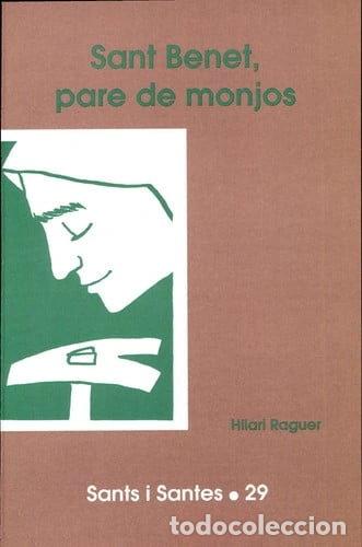 Libros: Sant Benet, pare de monjos- 9788474675429