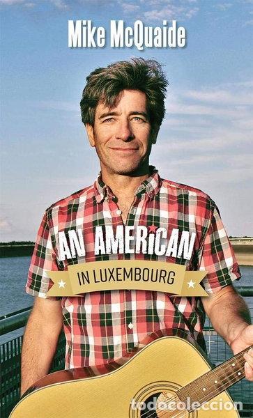 Libros: An American in Luxembourg- 9789995920159
