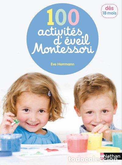 Libros: 100 activit&eacute;s d'&eacute;veil Montessori- 9782092786253