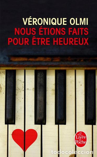 Libros: Nous &eacute;tions faits pour &ecirc;tre heureux- 9782253194859