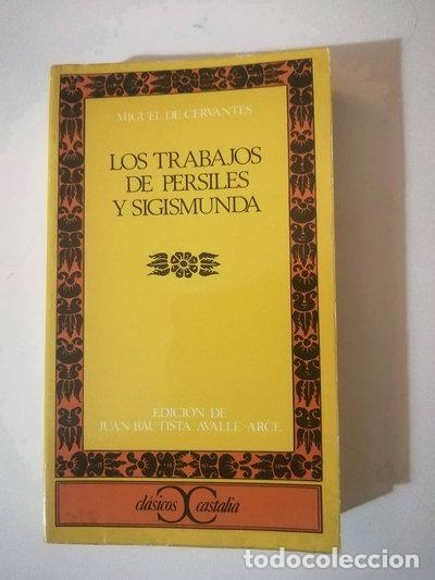 B&uuml;cher: Los trabajos de Persiles y Sigismunda- 9788470390920
