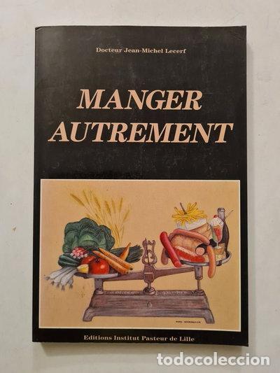 Libros: Manger autrement- 9782901321002