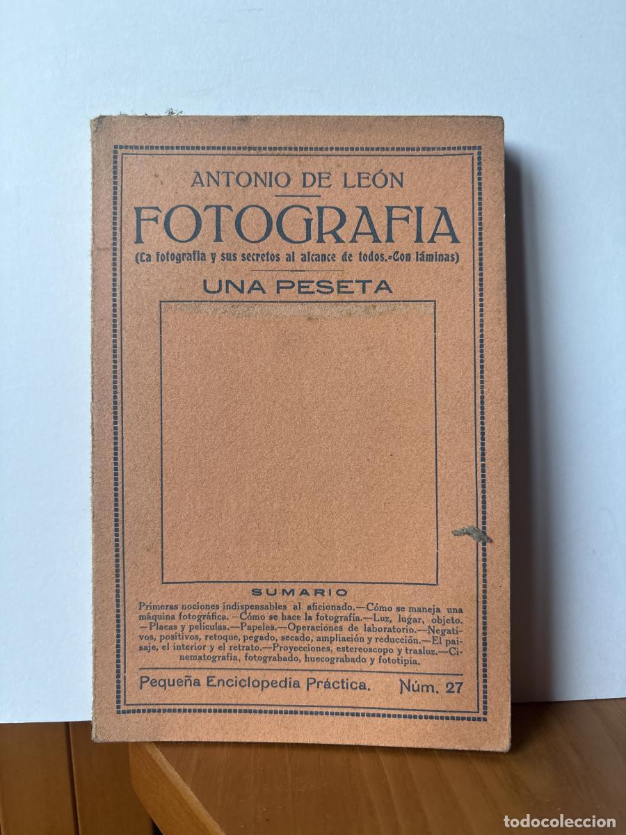 Livres: FOTOGRAFIA. PEQUE&Ntilde;A ENCICLOPEDIA PRACTICA N&ordm;27 - ANTONIO DE LEON TDK198