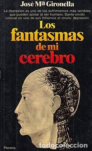 Libros: Los fantasmas de mi cerebro- 9788432036477