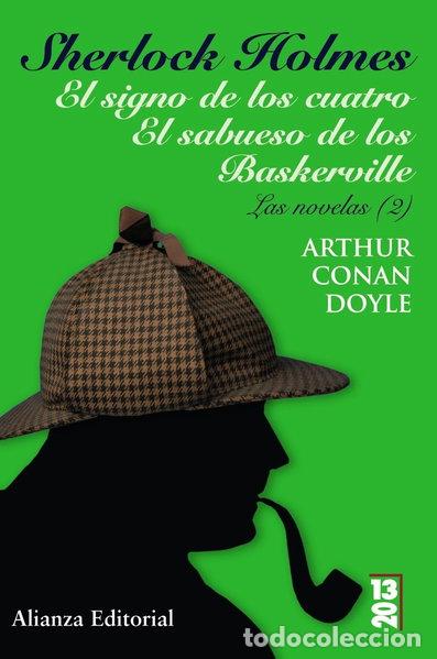 Libros: Sherlock Holmes. El signo de los cuatro. El sabueso de los Baskerville- 9788420666464