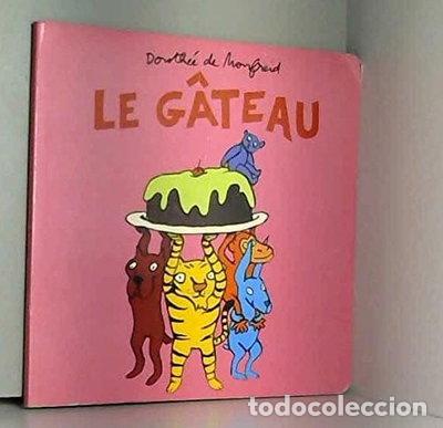 Libros: Le g&acirc;teau- 9782211067683