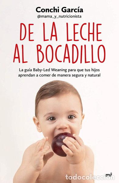 Libros: De la leche al bocadillo- 9788427047990