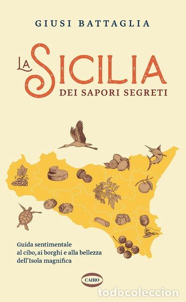 Libros: La Sicilia dei sapori segreti- 9788830905351